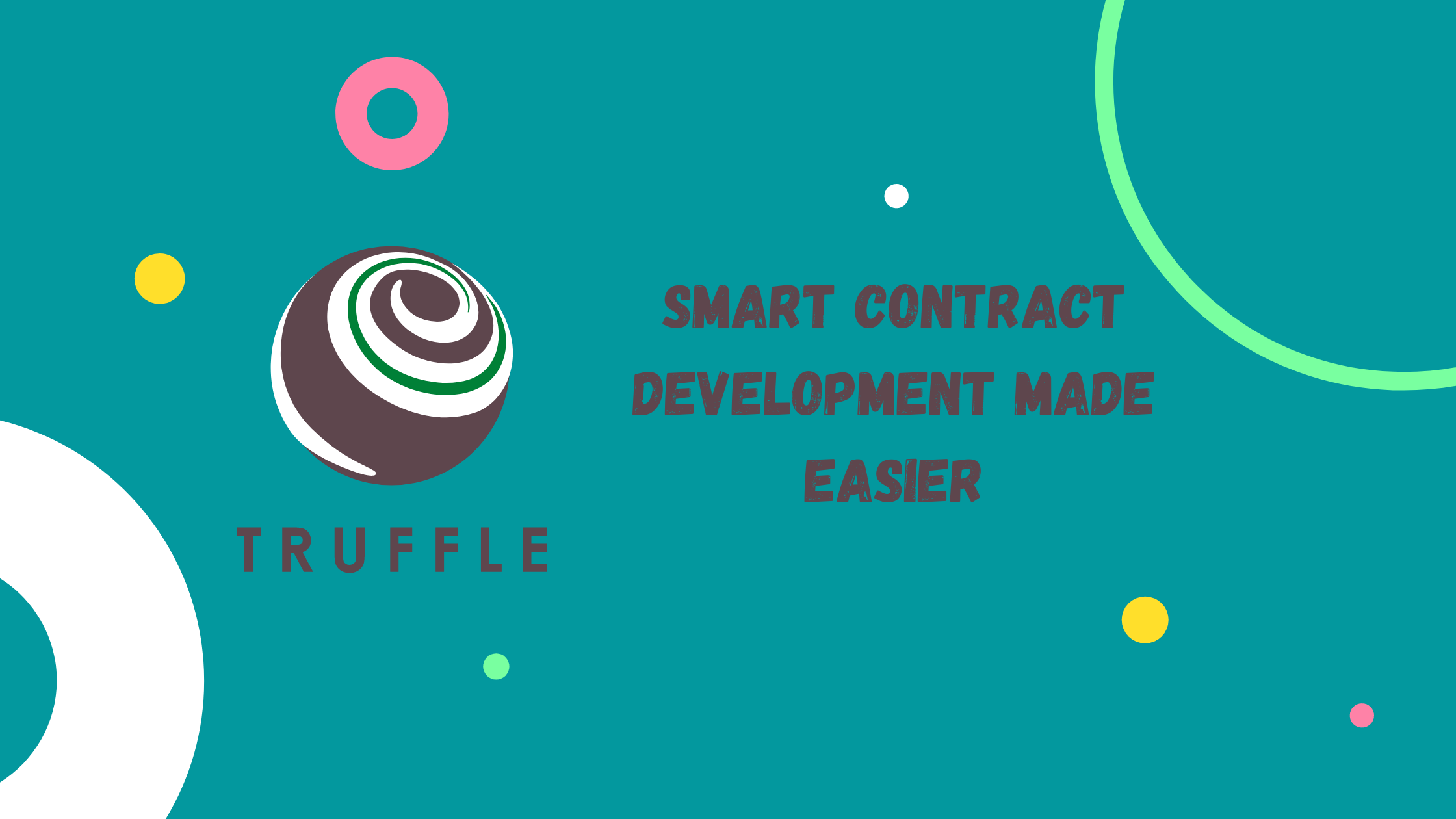 Introduction to Truffle: Sweet tool for smart contract development
