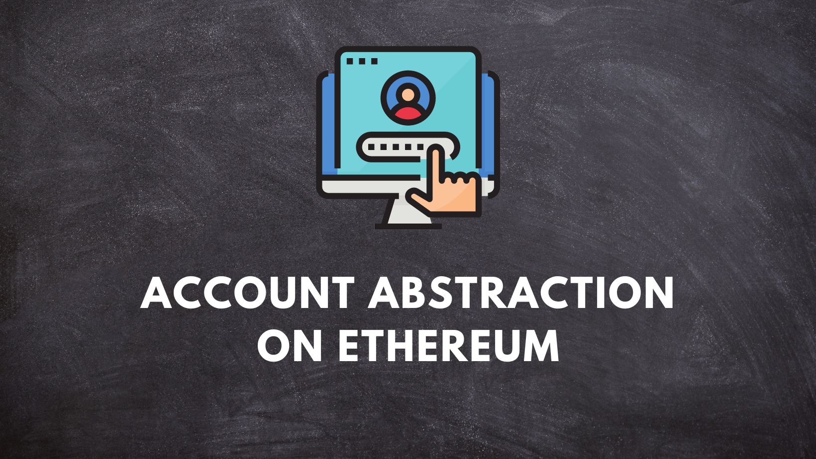 Account abstraction on Ethereum: An introduction